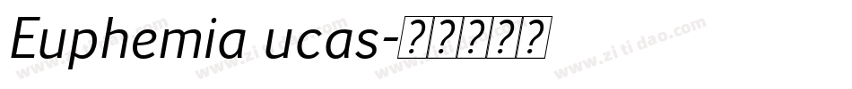 Euphemia ucas字体转换